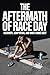 The Aftermath of Race Day: ...