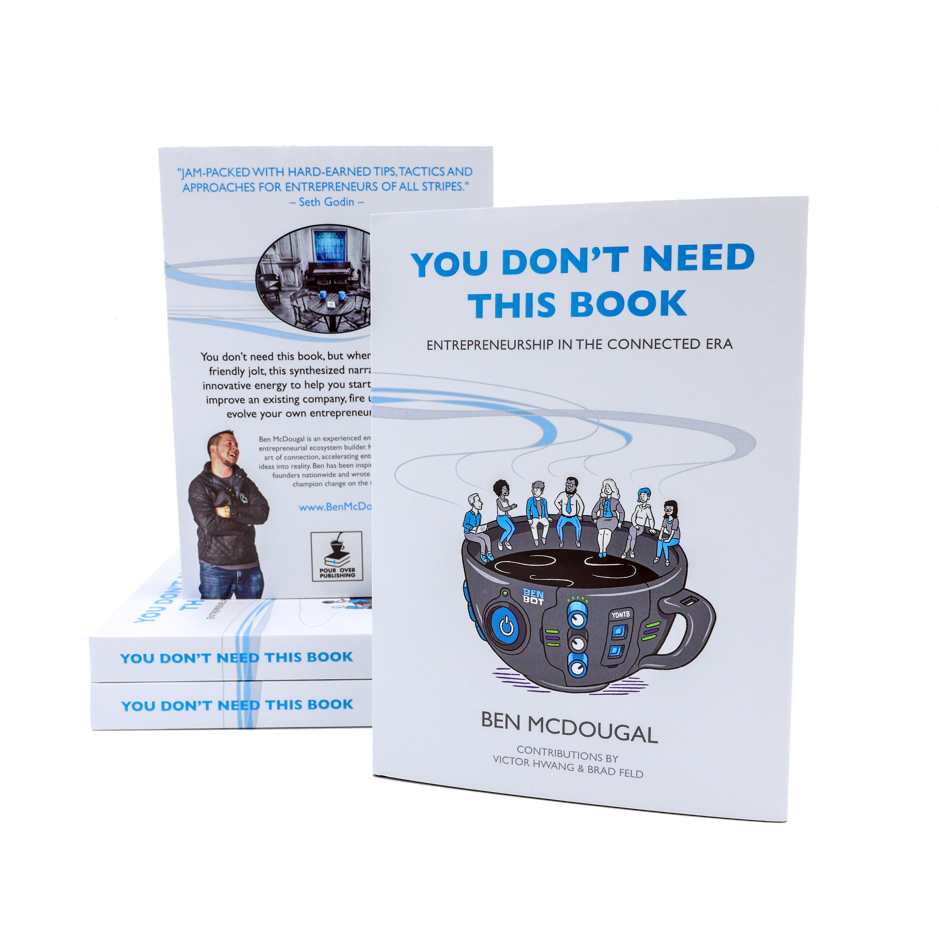 You Don't Need This Book: Entrepreneurship in the Connected Era