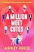 A Million Meet Cutes