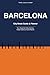 Barcelona City Break Guide & Planner: 3-Day Itinerary, Hidden Gems & Local Tips
