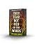 They Fear Not Men in The Woods by Gretchen McNeil