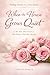 When the House Grows Quiet: A 40-Day Devotional for Empty Nester Moms