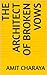 The Architect of Broken Vows