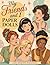 My Friends and I Paper Dolls Vintage Dress-Up Paper Doll Book for Girls Ages 8+: 5 Paper Dolls, 60+ Mix & Match Outfits, Retro Fashion Dress-Up Fun