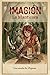 Imagión: La Mantícora (Imagion nº 1) (Spanish Edition)
