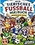 Mein tierisches Fußballmalbuch: Nordamerikanische Wildtiere (Malbücher für Kinder) (German Edition)