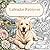 Labrador Retriever – Entspannendes Malbuch: Herzliche und beruhigende Motive voller Treue, Freude und besonderer Momente (German Edition)