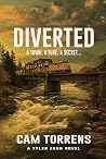 Diverted: A Town, A Tune, A Secret... (Tyler Zahn #6)