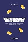 Quattro soldi da ...