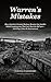 Warren's Mistakes: How Amer...
