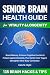 Senior Brain Health Guide for Vitality & Longevity by Kate Right