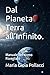 Dal Pianeta Terra all’Infinito.: Manuale dell'Uomo Rsvegliato (Italian Edition)