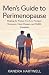 Men’s Guide to Perimenopaus...