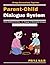 Parent-Child Dialogue System: Effective Family Dialogue | Non-Verbal Communication Skills | Holistic Child Education | Empathy in Parenting | Resolving Family Conflicts | Teaching Emotional Intel