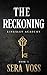 The Reckoning by Sera Voss