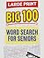 BIG 100 Word Search for Seniors: Jumbo Large Print Puzzle Book with 1500+ Words for Brain Health and Relaxation