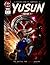 YUSUN: THE LIGHT’S WARRIOR: Issue One: The Beginning