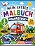 Mein erstes Malbuch - Fahrz...