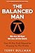 The Balanced Man: Your 30 D...