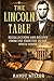 THE LINCOLN TABLE: Recollections and Recipes from the Frontier to the White House (Moments in Time)