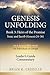 Genesis Unfolding: Book 3 - Heirs of the Promise: Leader’s Guide / Commentary: Isaac and Jacob (Genesis 24–36)