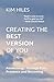 Creating The Best Version O...