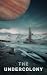The Undercolony by Rob Smat
