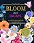 BLOOM: A Floral Escape