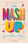 The Mash Up by Laura Marie Meyers