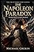 The Napoleon Paradox (The F...