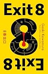 Exit 8: inspired ...