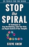 Stop the Spiral: ...