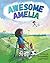 Awesome Amelia