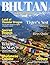BHUTAN TRAVEL GUIDE 2026-2027 (FULL COLOR): Your ultimate guide to top destinations, hotels, and restaurants with insider tips, budget advice, and must-see experiences in Bhutan