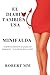 Él Diablo también usa minifalda (Spanish Edition)