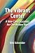 The Vibrant Center: A New C...