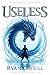 Useless: Tincaste