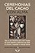 Ceremonias del cacao con alma: Todo lo que necesitas para crear rituales de cacao sagrados y llenos de significado que abren el corazón y profundizan la conexión espiritual. (Spanish Edition)