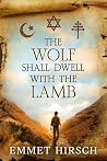 The Wolf Shall Dw...