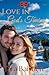 Love in God's Timing: (Serenity Crossing: The Hartwell's Book 4)