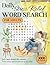 Daily Stress Relief Word Search for Adults: Large Print Puzzle Book to Decompress, Unwind and Recharge After a Long Day, Calming Brain Activity, ( ... ) (The Day-to-Night Calm Puzzle Series)