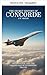 Die geheime Geschichte der Concorde (German Edition)