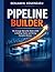 Pipeline Builder: The Strat...