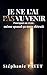 Je ne l'ai pas vu venir (French Edition)
