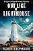Out Like a Lighthouse: A Ca...