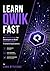 Learn Qwik Fast  by Liora Byteforge