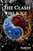 The Clash: Fire & Ice (The ...