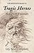 Shakespeare's Tragic Heroes: Slaves of Passion