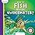 How Do Fish Breathe Underwater? (Do You Ever Wonder about Animals?)