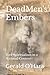 Dead Men's Embers: York Spiritualism in a National Context (Mediumship in America)
